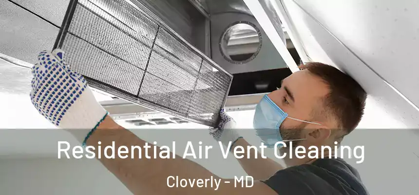  Residential Air Vent Cleaning Cloverly - MD